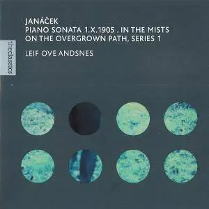 Leif Ove Andsnes - Leoš Janáček: Piano Sonata, In the Mists, On the Overgrown Path, Series I (2000)