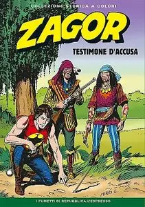 Zagor Collezione Storica a Colori - volume 141 - Testimone d'accusa (2014)