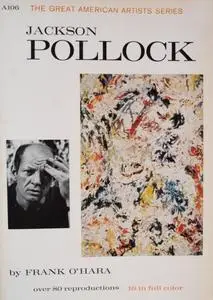 «Jackson Pollock» by Frank O'Hara