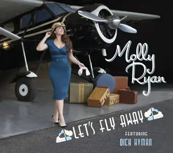 Molly Ryan - Let's Fly Away (2015)