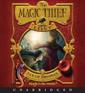 «The Magic Thief: Lost» by Sarah Prineas