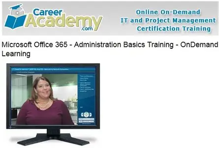Career Academy - Microsoft Office 365 - Administration Basics Training