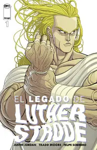 El legado de Luther Strode #1: El intruso