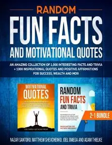 Random Fun Facts and Motivational Quotes: 2-1