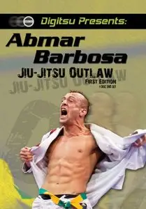 Abmar Barbosa - Jiu-Jitsu Outlaw
