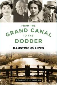 «From the Grand Canal to the Dodder» by Beatrice Doran