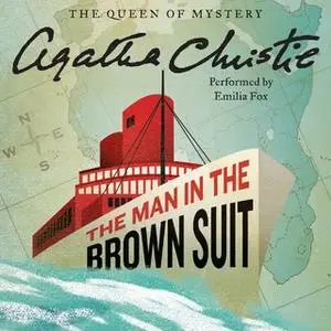 «The Man in the Brown Suit» by Agatha Christie