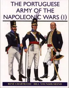 The Portuguese Army of the Napoleonic Wars (1): 1806-15