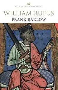 Frank Barlow, "William Rufus "