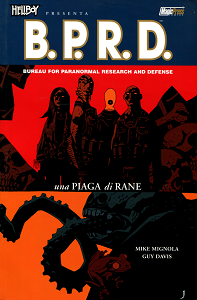 Hellboy Presenta B.P.R.D. - Volume 3 - Una Piaga di Rane