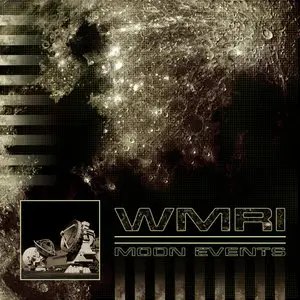 WMRI - Moon Events (2009/2012)