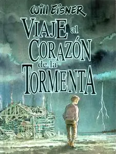 Viaje al corazón de la Tormenta - Will Eisner