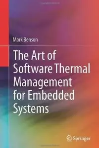 The Art of Software Thermal Management for Embedded Systems [Repost]