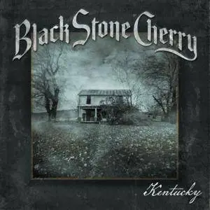 Black Stone Cherry - Kentucky {Deluxe Edition} (2016) [Official Digital Download 24-bit/96kHz]