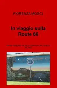 In viaggio sulla Route 66