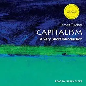 Capitalism, 2nd Edition: A Very Short Introduction [Audiobook]