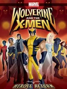 Wolverine and the X-Men 2008 (S01- E01-E18 )