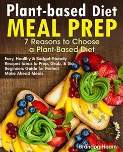 Plant-Based Diet Meal Prep