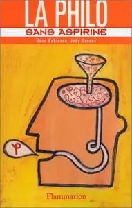 Dave Robinson, Judy Groves, "La philo sans aspirine"