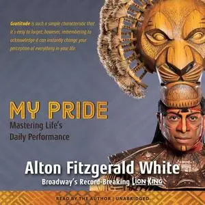 My Pride: Mastering Life's Daily Performance [Audiobook]