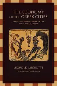 The Economy of the Greek Cities: From the Archaic Period to the Early Roman Empire (repost)