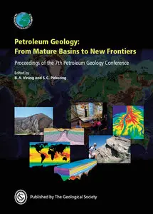 "Petroleum Geology: From Mature Basins to New Frontiers" ed by B.A. Vining and S.C. Pickering