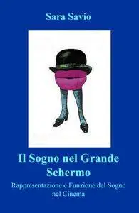 Il Sogno nel Grande Schermo