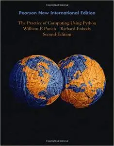 The Practice of Computing Using Python, 2nd International Edition