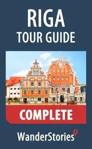 Riga Tour Guide - a travel guide and tour as with the best local guide