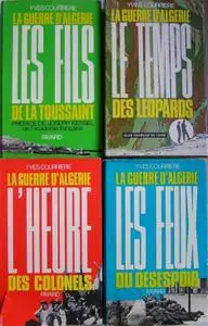 Yves Courrière, "La guerre d'Algérie", complet en 4 tomes