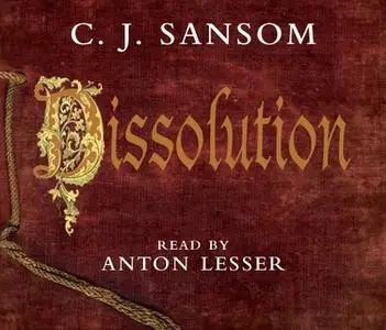 «Dissolution» by C.J. Sansom