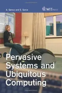 Pervasive Systems and Ubiquitous Computing (Repost)