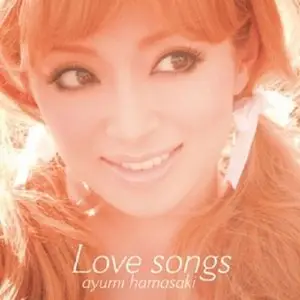 Ayumi Hamasaki - Love Songs (2010)