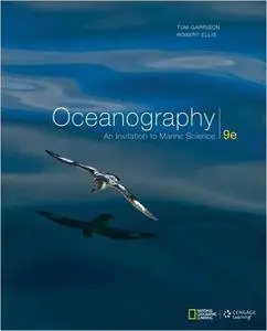 Oceanography: An Invitation to Marine Science, 9th Edition