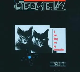 Gil Evans & Steve Lacy - Paris Blues (1988) [Reissue 1993]