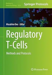 Regulatory T-Cells: Methods and Protocols