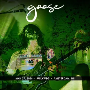 Goose - 2026-05-27 Melkweg, Amsterdam, NLD (2026)