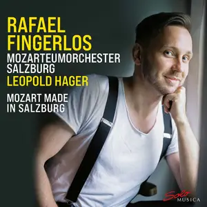 Rafael Fingerlos, Mozarteumorchester Salzburg & Leopold Hager - Mozart made in Salzburg (2021) [Digital Download 24/96]