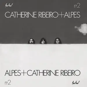 Catherine Ribeiro + Alpes - Intégrale Des Albums Originaux 1969-1980 [9CD Box Set] (2015)