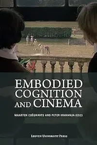 Embodied Cognition and Cinema