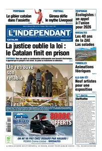 L'Indépendant - 10 Décembre 2024