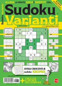 Sudoku Varianti N.73 - Settembre-Ottobre 2024