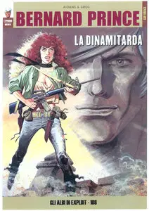 Gli Albi Di Exploit NS - Volume 108 - Bernard Prince - La Dinamitarda