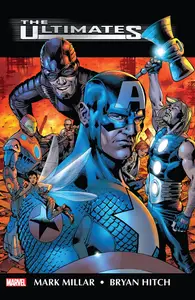 Ultimates by Millar &amp; Hitch Omnibus (2023) (Digital) (Kileko-Empire