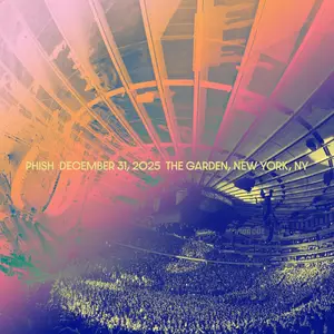 Phish - 2025-12-31 Madison Square Garden, New York, NY (2025)