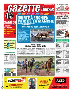 La Gazette des Courses - 4 Juillet 2025