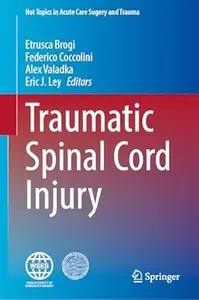 Traumatic Spinal Cord Injury