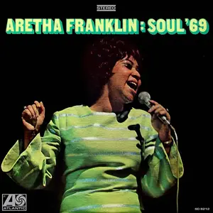 Aretha Franklin - Soul '69 (1969/2012) [Official Digital Download 24-bit/192kHz]