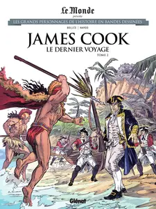 Les Grands Personnages De L'Histoire En Bandes Dessinées - Tome 85 - James Cook - Le Dernier Voyage