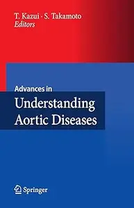 Advances in Understanding Aortic Diseases